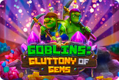 Casino Supreme Play free spins Goblins: Gluttony of Gems